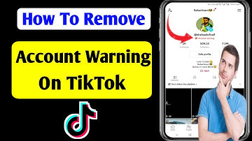 How To Remove Account Warning On TikTok (Update 2023) | How To Fix Account Warning On TikTok