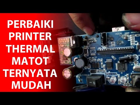 cara perbaiki printer thermal matot mati total .2