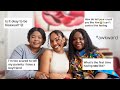 Asking my African Mum and Aunt questions you’re too afraid to ask yours| Real Advice