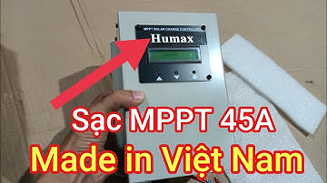 🇻🇳 Báo Giá 👉 Sạc Năng lượng mặt trời MPPT 45A do Việt Nam sản xuất - Shop Solar