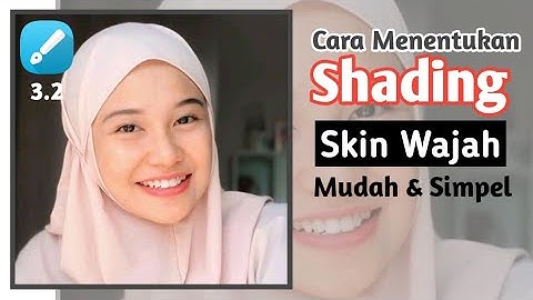 Tutorial Menentukan Shading Wajah | Infinite design |
