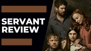 Servant Review