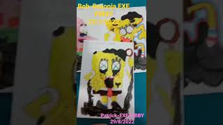 FNF Bob-Esponja EXE PIBBY 23/7/2022 Patrick-EXE PIBBY 29/8/2022