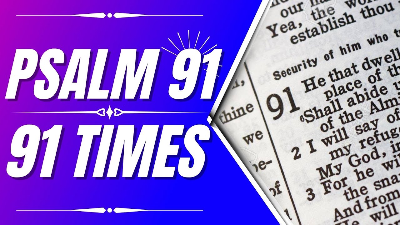 Psalm 91 with words and Rain  Powerful PsalmsPsalms for sleepPsalm 91   91 Times