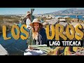 LOS UROS LAGO TITICACA | Mi matrimonio en la isla