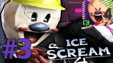Ice Scream 4 - Gameplay Walkthrough Part 3 - (iOS, Android)
