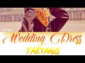 Taeyang - 'Wedding Dress' Lyrics [Color Coded Han/Rom/Eng]