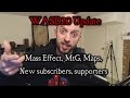 The Great Channel Update of March 2017: new subs, patrons, Mass Effect and more!
