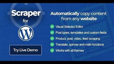 Best WordPress Scraper Plugins #WordpressScraper #Scraper #Wordpress
