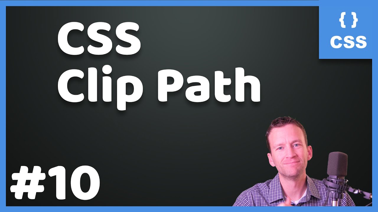 CSS Clip Path Tutorial