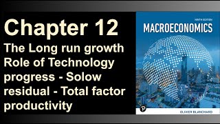 Challenges of Growth - Macroeconomics - Olivier Blanchard 9e Chapter 12