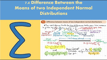 7.4 Difference between the means of two independent normal distributions (FS 2 - Chapter 7)