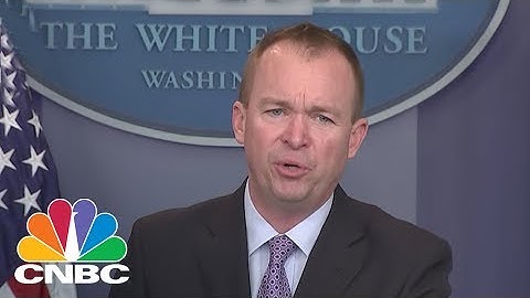 OMB Director Mick Mulvaney: There