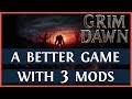 Grim Dawn Mods You Should Use (2019)