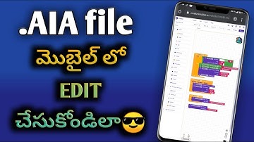 How to use Kodular, Thunkable in android | Edit AIA in mobile In Telugu