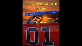 GENERAL LEE LET'S TAKE A RIDE IN THE GENERAL LEE   1969 Dodge Charger GENERAL LEE