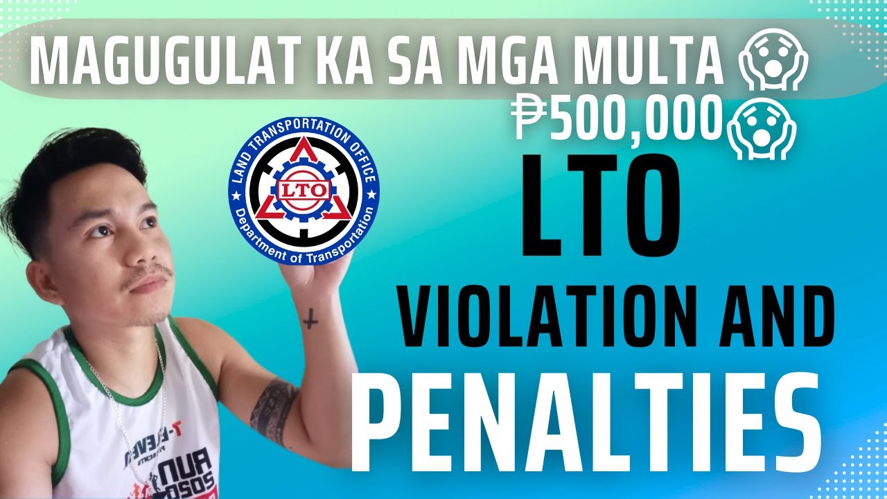LTO Updated Violations And Penalties 2023 Mga Penalties Na Dapat Mong LTO Updated Violations And Penalties 2023 Mga Penalties Na Dapat Mong