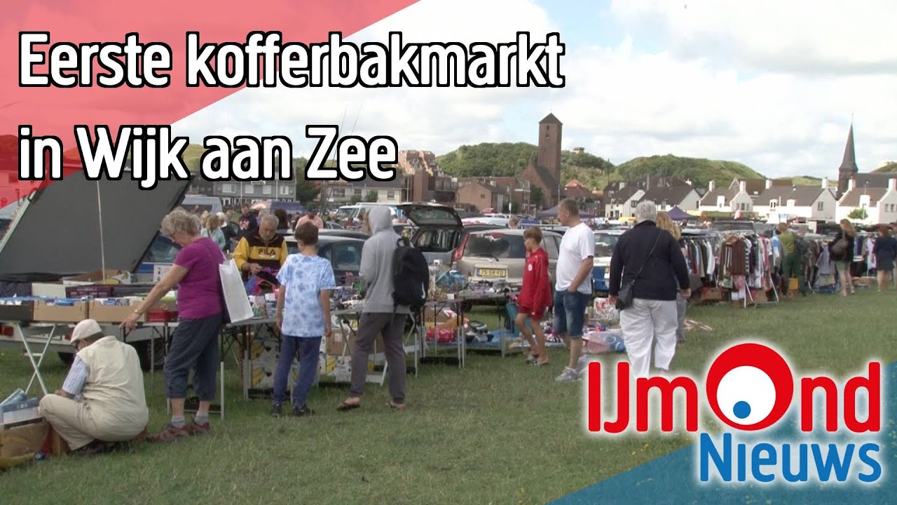 Eerste Kofferbakmarkt In Wijk Aan Zee - Youtube