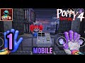 Poppy Playtime Chapter 4 Part 1 Mobile Game (Fan Made) Gameplay Walkthrough