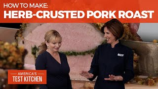 How to Make the Best HerbCrusted Pork Roast