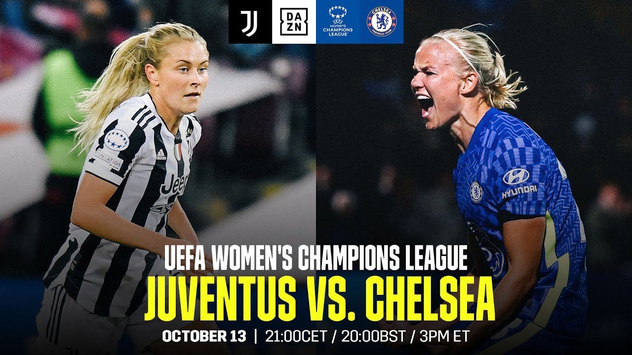 JUVENTUS VS. CHELSEA | UEFA WOMEN’S CHAMPIONS LEAGUE MATCHDAY 2 LIVESTREAM