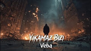 Yıkamaz Bizi Veba 