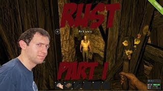Let's Play Rust (as a Noob) Part 1: Howdy Neighbor!