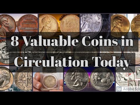 8 Most Valuable Coins In Circulation Today