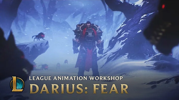 Darius: Fear | League Animation Workshop - League ...