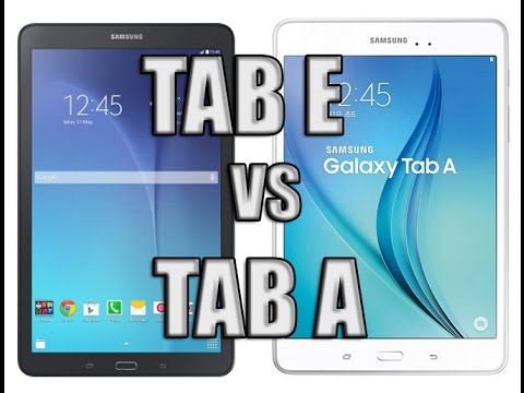 Samsung Galaxy Tab E vs Tab A 9.7 - Full Comparison