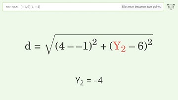 Find the distance between two points p1 (-1,6) and p2 (4,-4): Step-by-Step Video Solution