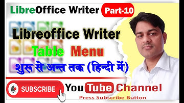 LibreOffice Writer Table Menu Tutorial in Hindi |Table Menu in Writer | LibreOffice Table Menu |