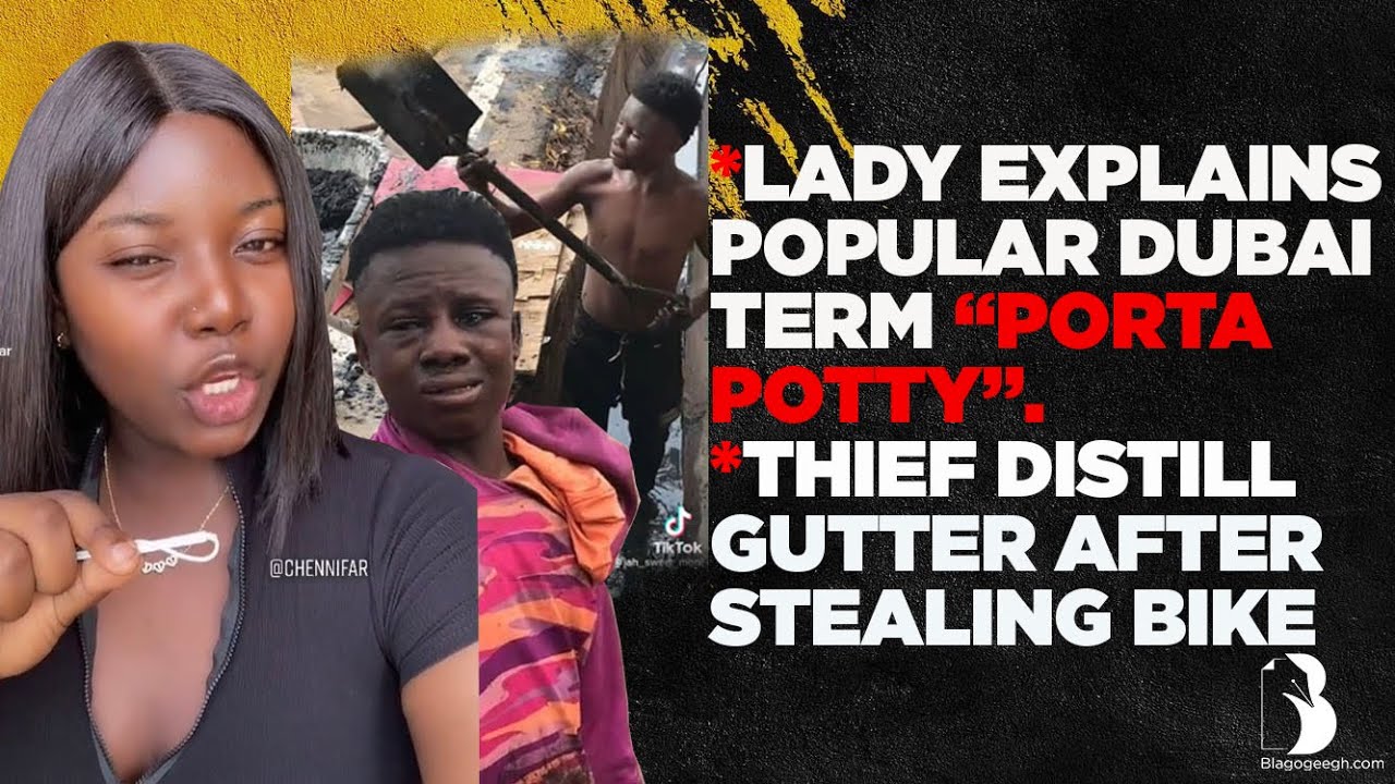 Lady Explains Popular Dubai Term “porta Potty” As Thief Distill Gutter
