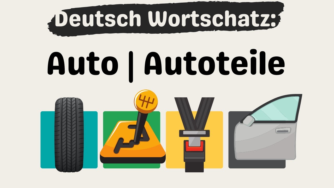 236: Wortschatz: Autoteile - Car parts  Deutsch lernen durch Hören - DldH  