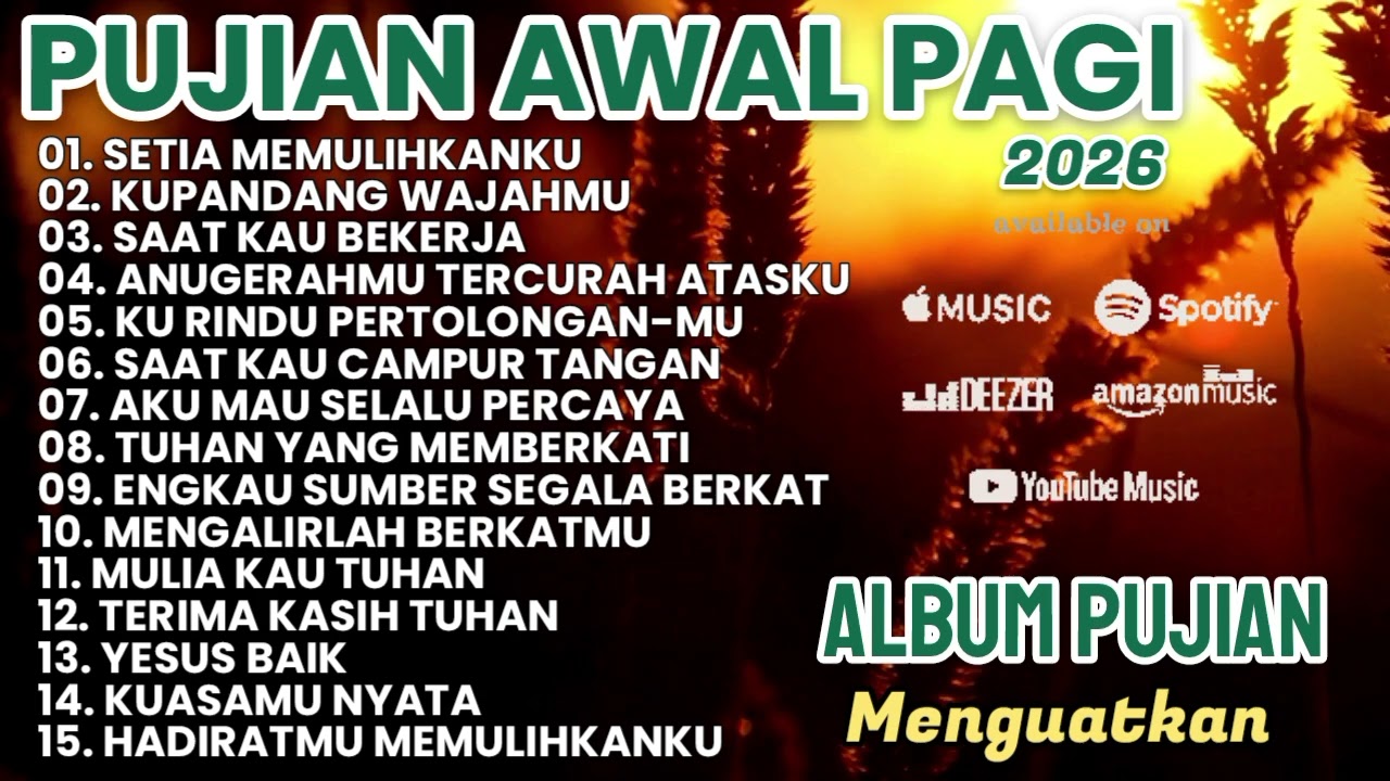 Cover LAGU ROHANI TERBARU 2026 | LAGU PUJIAN AWAL PAGI YANG MENGUATKAN