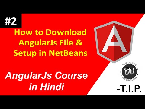 #2 How To Download AngularJS File & Setup In Netbeans IDE