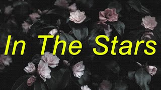 Benson Boone - In the Stars (Lyrics)