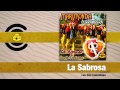 Las Dos Colombias - La Sabrosa (Audio) | Felito Records