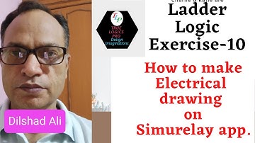 Ladder Logic Exercise-10 (How to make electrical drawing on Simurelay App.)