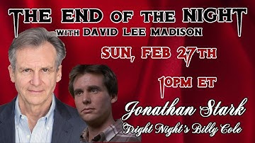 Fright Night (1985) Actor: Jonathan Stark joins David Lee Madison