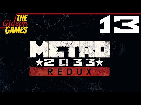 Видео: Прохождение Metro 2033: Redux [HD|PC|2014] - Часть 13 (Чёрная станция: Милосердный)