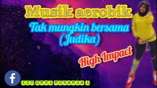 Musik Senam Aerobik Terbaru, Judika 'Tak Mungkin Bersama' High Impact