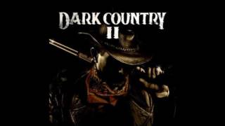 07. Dead and Gone - Nick Nolan - Dark Country 2 chords