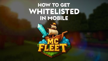 How to Whitelist On Mobile For mcFleet Server !!
