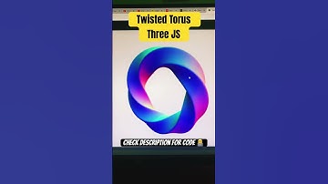 Twisted Torus | Three JS #tutorials #coding #shorts