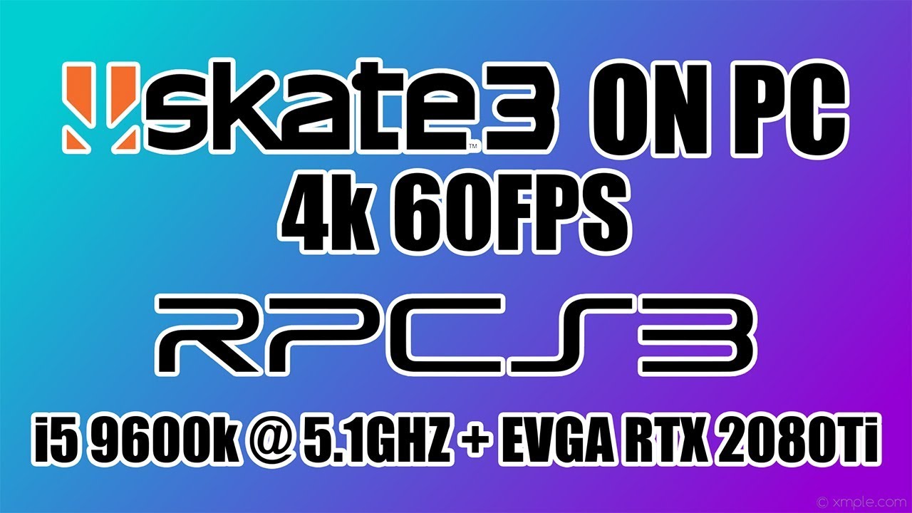 Skate 3 4K 60 FPS RPCS3 PS3 Emulator For PC 