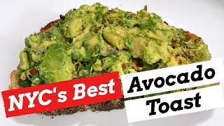 NYC's Best Avocado ToastEasy Recipe