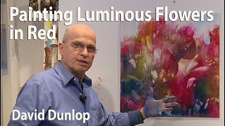 Painting Flora with David Dunlop - Painting Luminous Flowers in Red screenshot 4