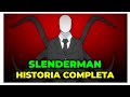 SLENDERMAN 🕴🏻 CAMBIÓ INTERNET PARA SIEMPRE | HISTORIA REAL COMPLETA