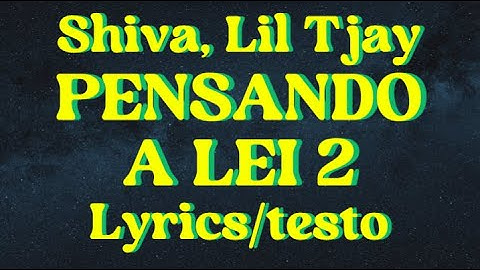 Shiva - Pensando a lei 2 feat. Lil Tjay (Lyrics/testo)